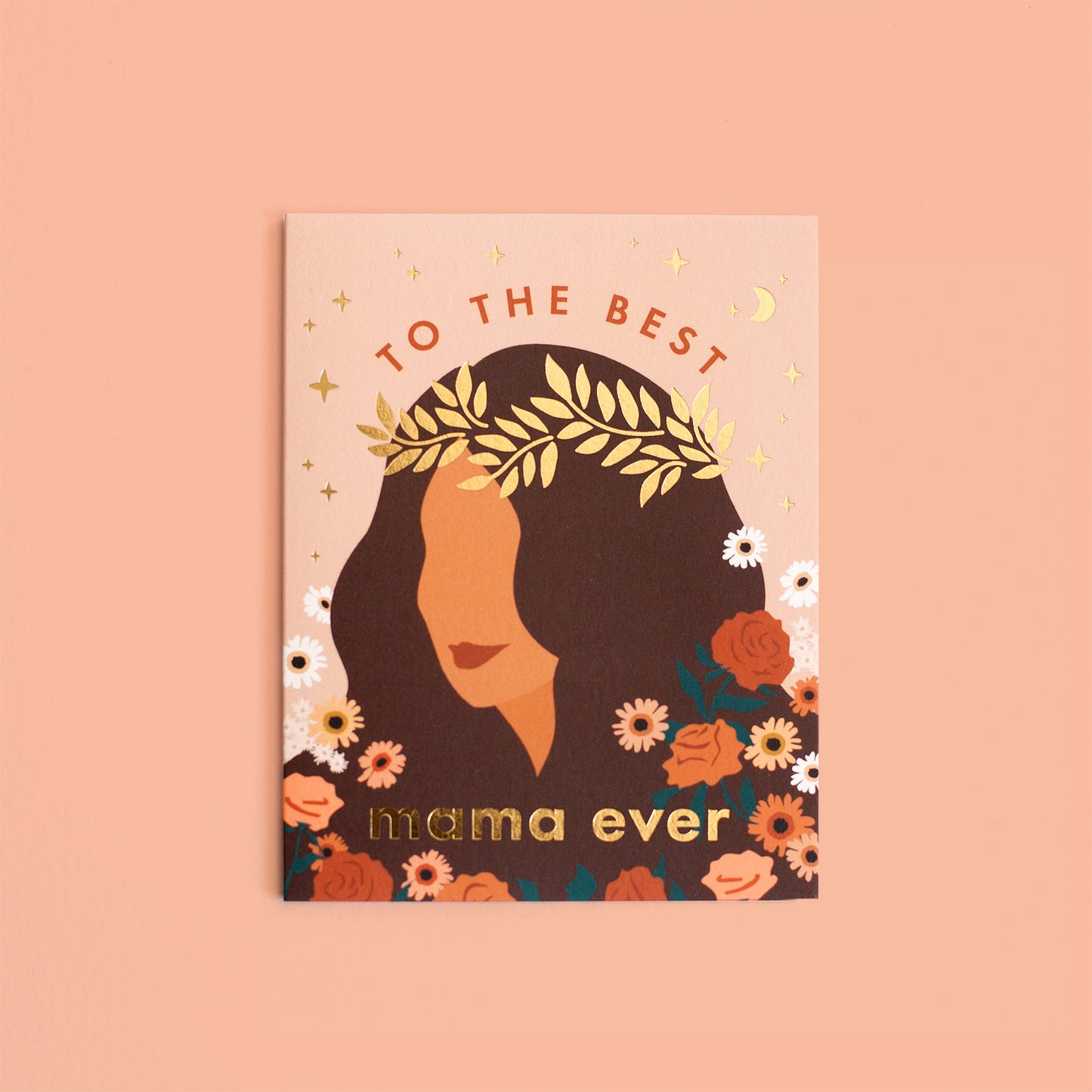 Best Mama Ever Floral Greeting Card